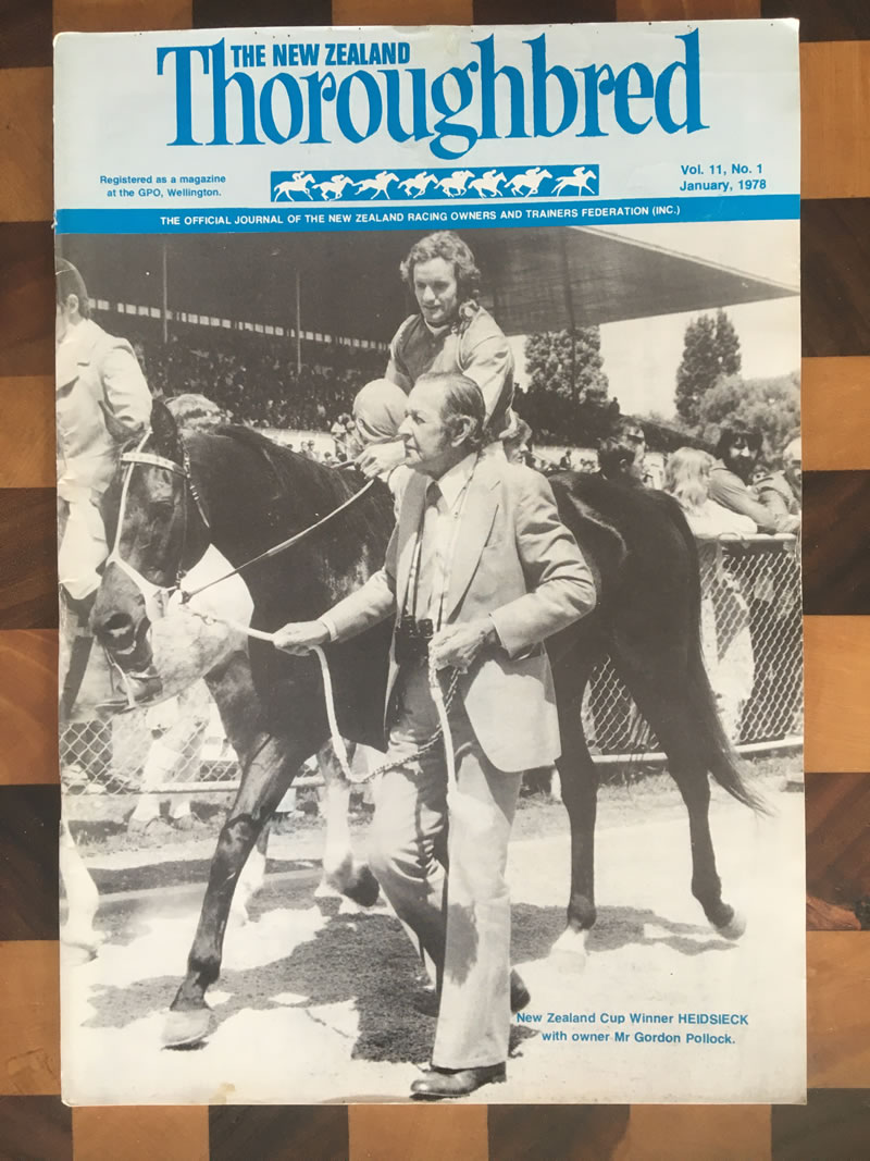 Vol. 11, No. 1, January 1978 – NZ Cup winner Heidsieck with owner Mr Gordon Pollock.